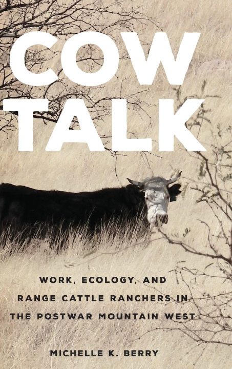Knjiga Cow Talk Michelle K. Berry