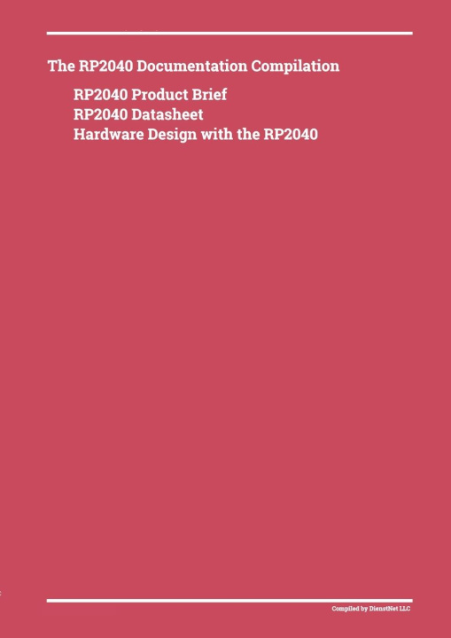 Book The RP2040 Documentation Compilation Donald Dienst