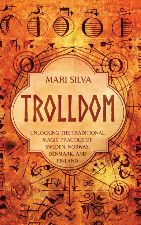 Book Trolldom Mari Silva