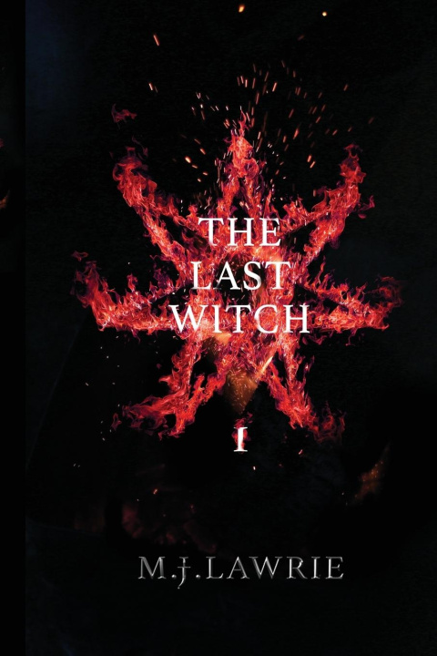 Boek The Last Witch M. J. Lawrie