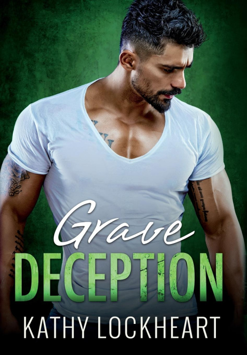 Knjiga Grave Deception Kathy Lockheart