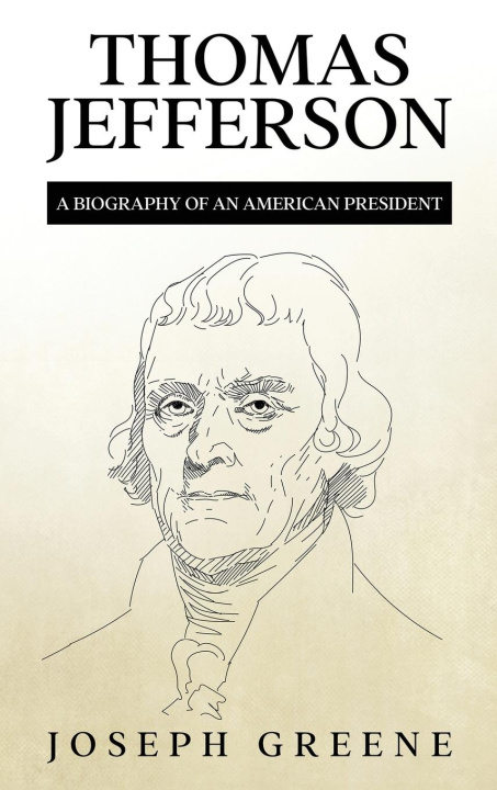 Knjiga Thomas Jefferson Joseph Greene