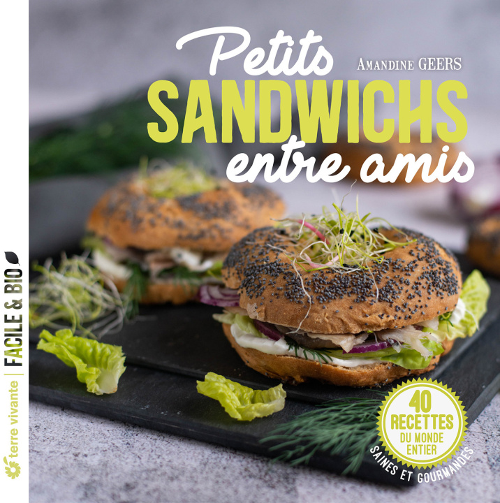 Kniha Petits sandwichs entre amis Geers