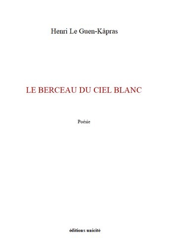 Book Le berceau du Ciel blanc Le Guen-Kâpras