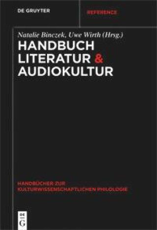 Kniha Handbuch Literatur & Audiokultur Natalie Binczek