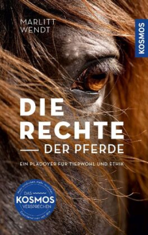 Kniha Die Rechte der Pferde Marlitt Wendt