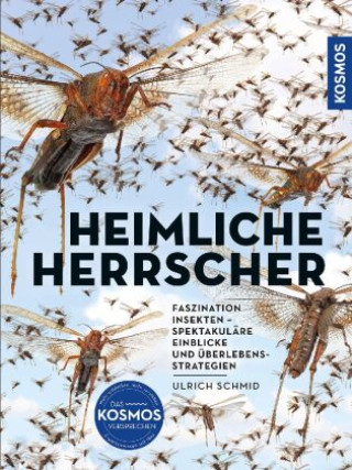 Könyv Insekten - Heimliche Herrscher 