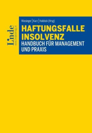 Книга Haftungsfalle Insolvenz Teresa Braunschmid