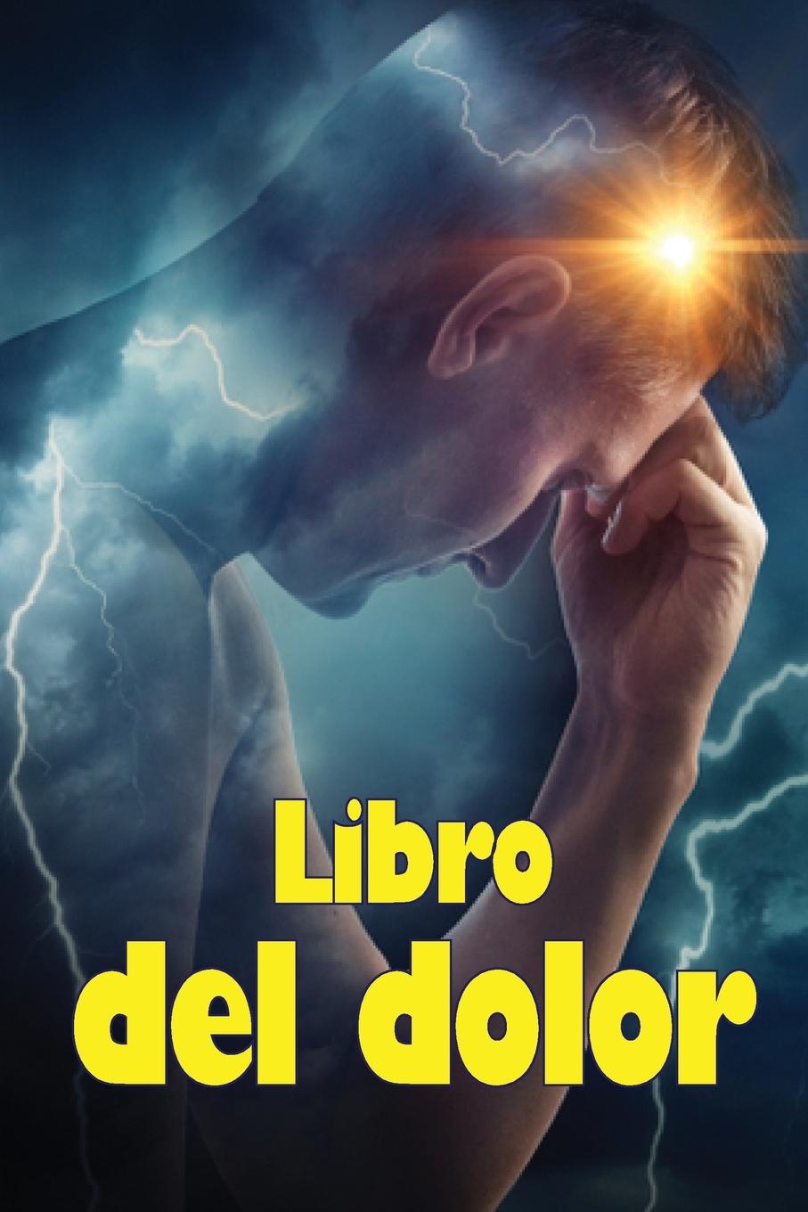 Knjiga Libro del dolor Melinda Rodriguez