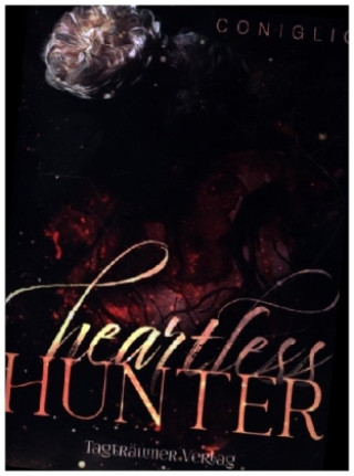 Book Heartless Hunter Melina Coniglio