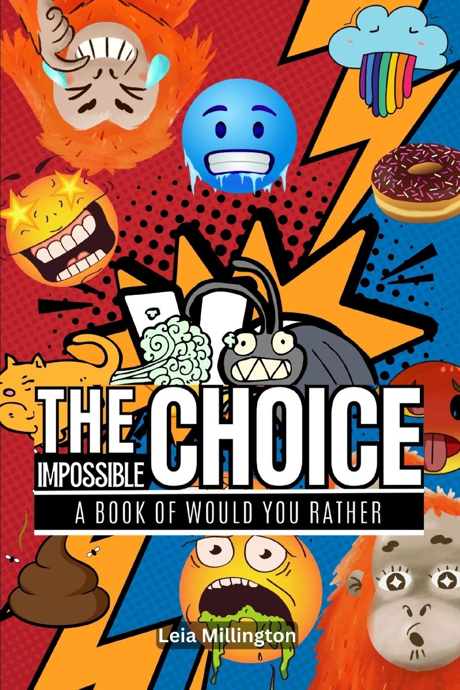Knjiga The Impossible Choice Leia Millington