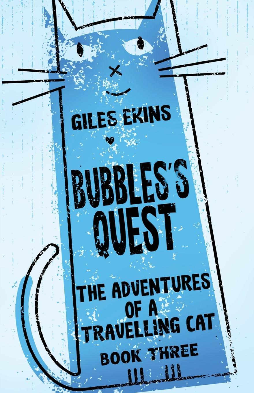 Buch Bubbles's Quest Giles Ekins