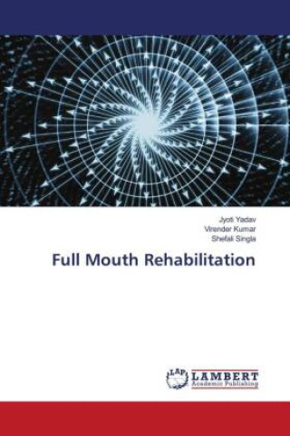Kniha Full Mouth Rehabilitation Virender Kumar