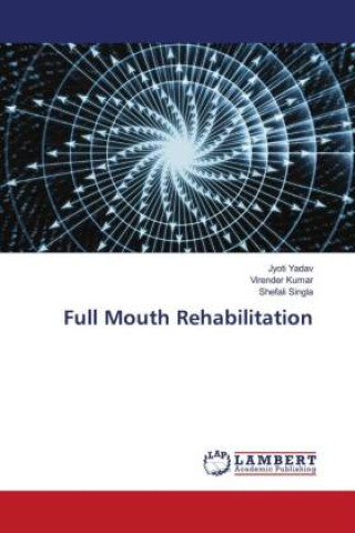 Book Full Mouth Rehabilitation Virender Kumar