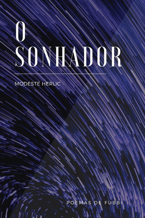 Libro O Sonhador Modeste Herlic