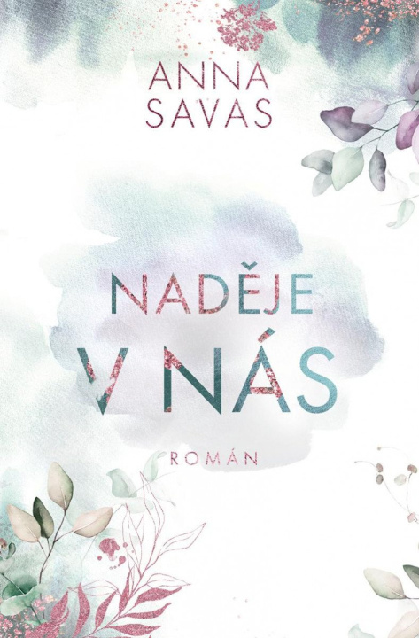 Kniha Naděje v nás Anna Savas