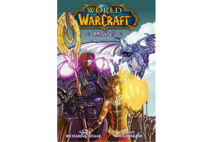 Книга World of Warcraft - Mág Richard A. Knaak