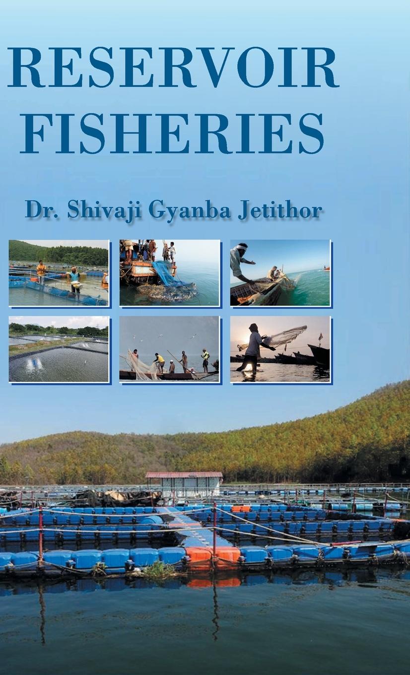 Knjiga Reservoir Fisheries Shivaji Gyanba Jetithor