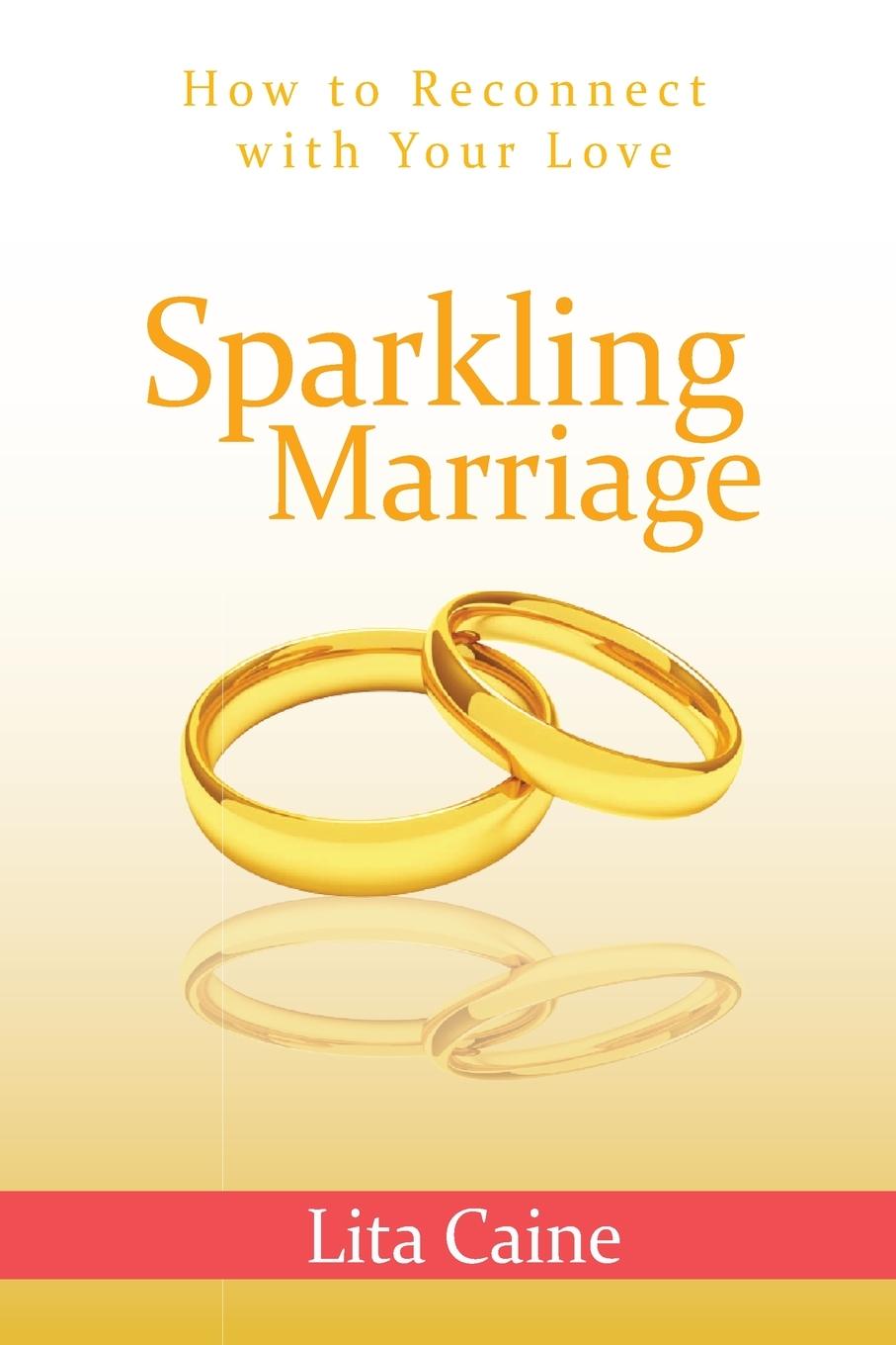 Knjiga Sparkling Marriage Lita Caine