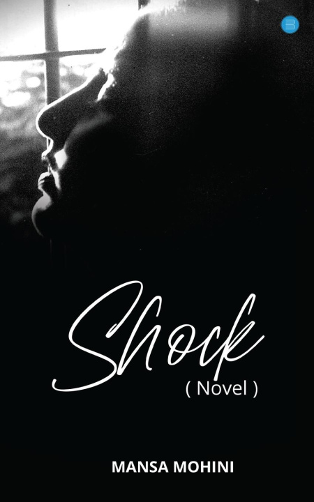 Knjiga SHOCK -( Novel) Mohini Mansa