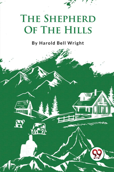 Könyv The Shepherd Of The Hills 