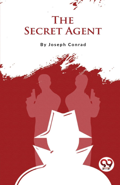 Knjiga The Secret Agent Joseph Conrad
