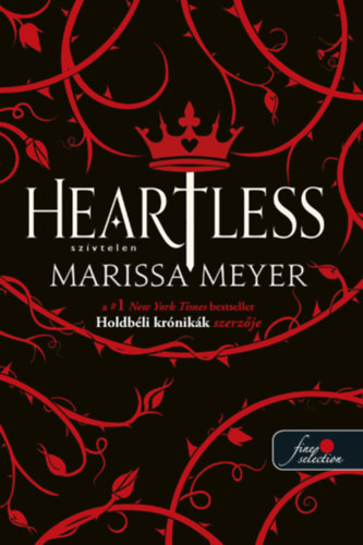 Книга Heartless - Szívtelen Marissa Meyer