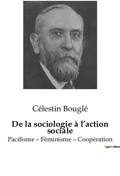 Knjiga De la sociologie ? l?action sociale Bouglé