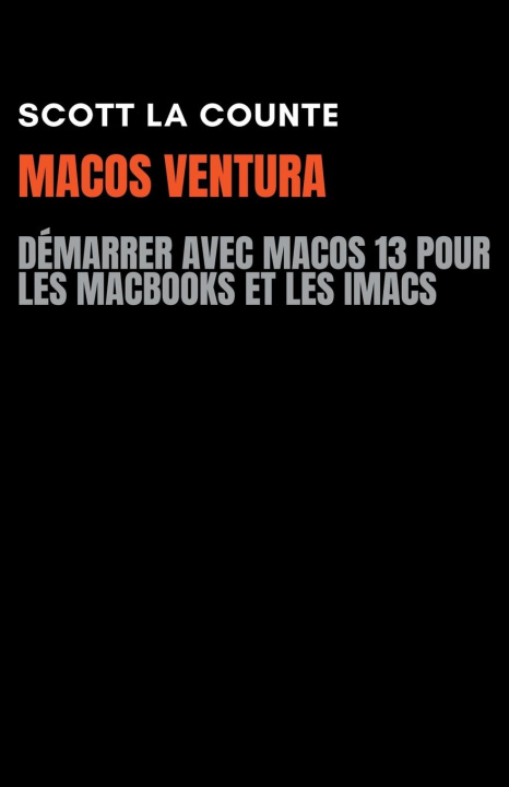 Libro MacOS Ventura Scott La Counte