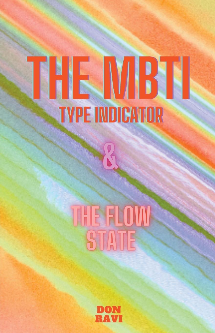 Carte The MBTI & The Flow State 