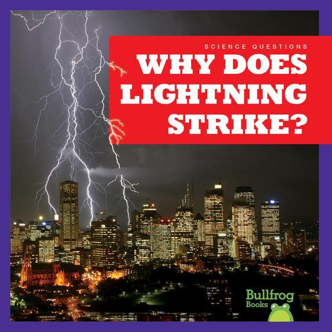 Knjiga Why Does Lightning Strike? N/A