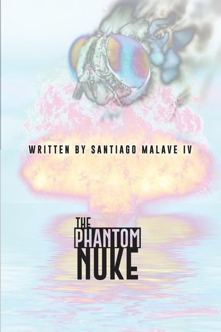 Knjiga The Phantom Nuke 