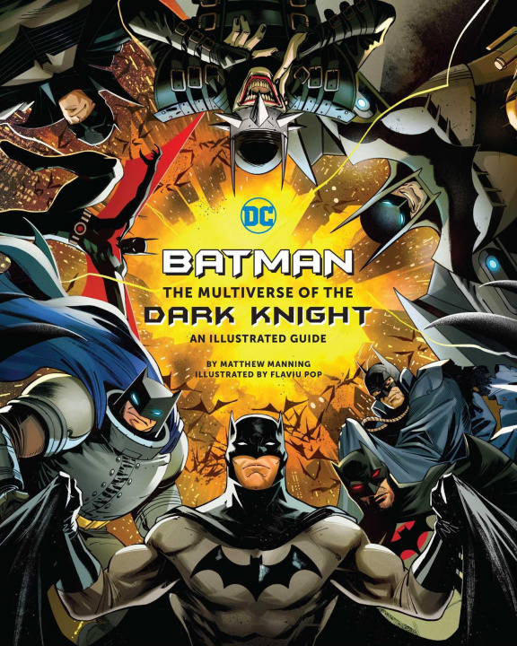 Book Batman: The Multiverse of the Dark Knight: An Illustrated Guide 