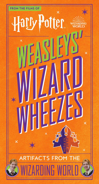 Книга Harry Potter: Weasleys' Wizard Wheezes: Artifacts from the Wizarding World 