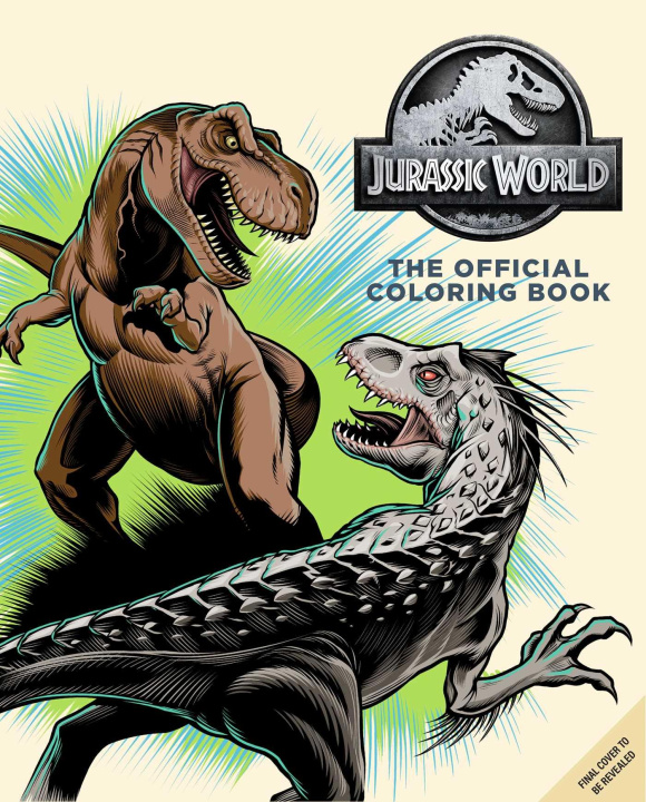 Kniha Jurassic World: The Official Coloring Book 