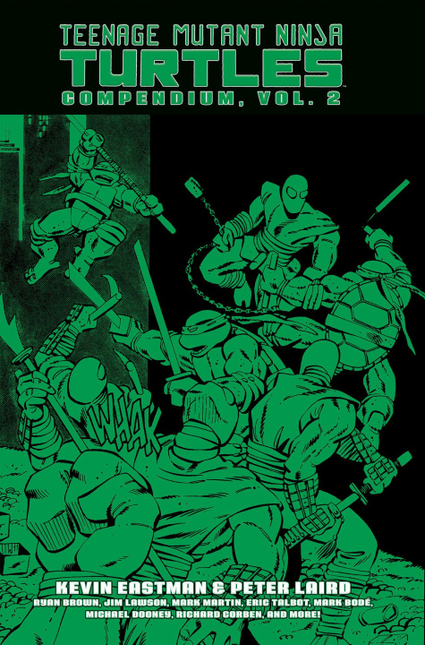 Könyv Teenage Mutant Ninja Turtles Compendium, Vol. 2 Peter Laird