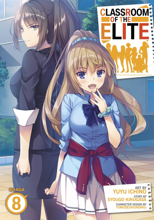 Kniha Classroom of the Elite (Manga) Vol. 8 Tomoseshunsaku