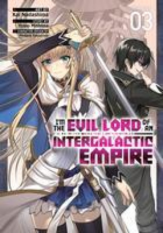 Carte I'm the Evil Lord of an Intergalactic Empire! (Manga) Vol. 3 Nadare Takamine