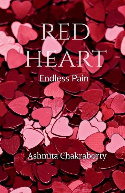 Knjiga Red Heart Ashmita Chakraborty