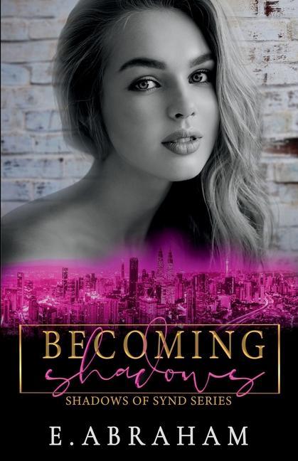 Knjiga Becoming Shadows E Abraham