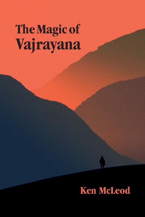 Carte The Magic of Vajrayana 