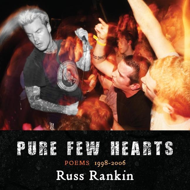 Knjiga Pure Few Hearts Russ Rankin