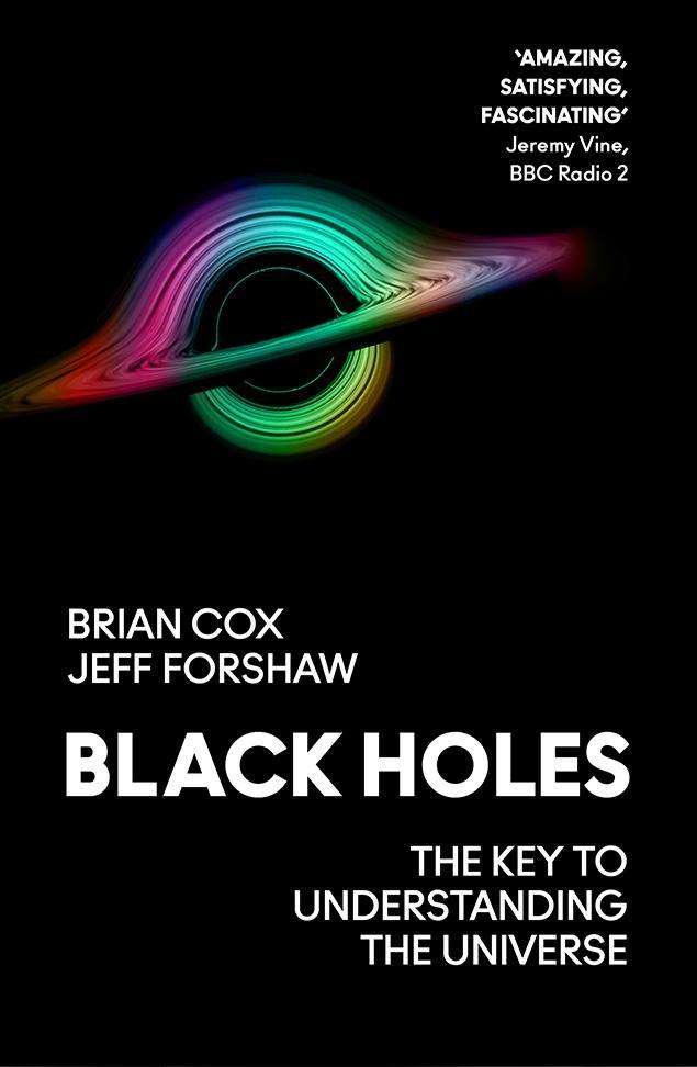 Könyv Black Holes Professor Brian Cox