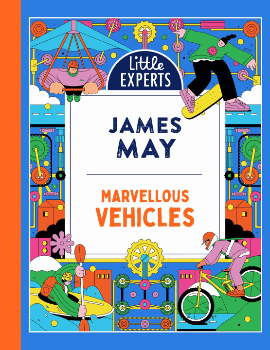 Kniha Marvellous Vehicles James May