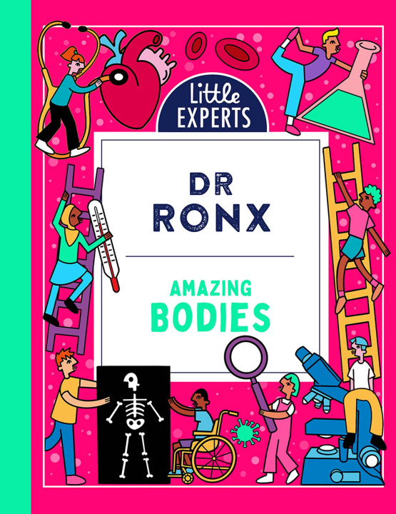 Kniha Amazing Bodies Dr Ronx