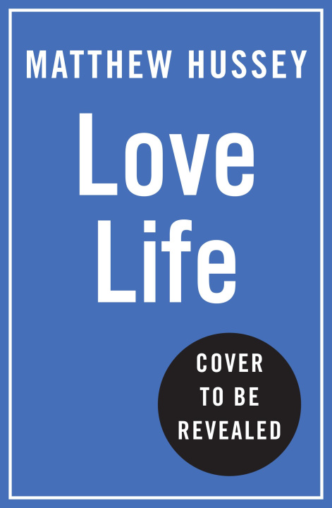 Книга Love Life Matthew Hussey