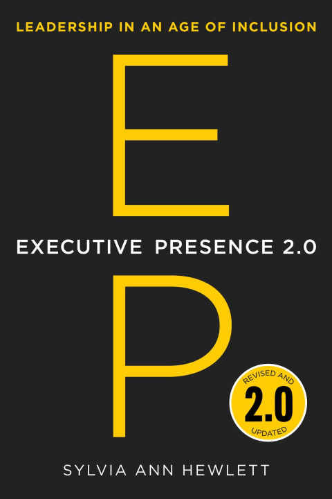 Βιβλίο Executive Presence 2.0 Sylvia Ann Hewlett