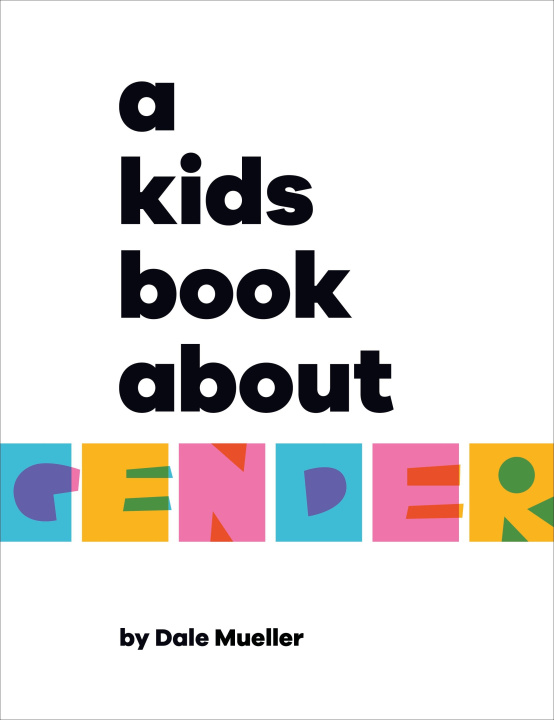 Carte Kids Book About Gender Dale Mueller