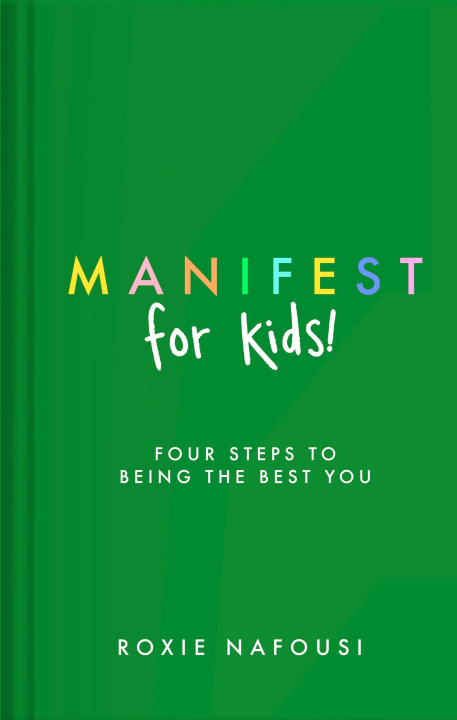 Książka Manifest for Kids Roxie Nafousi