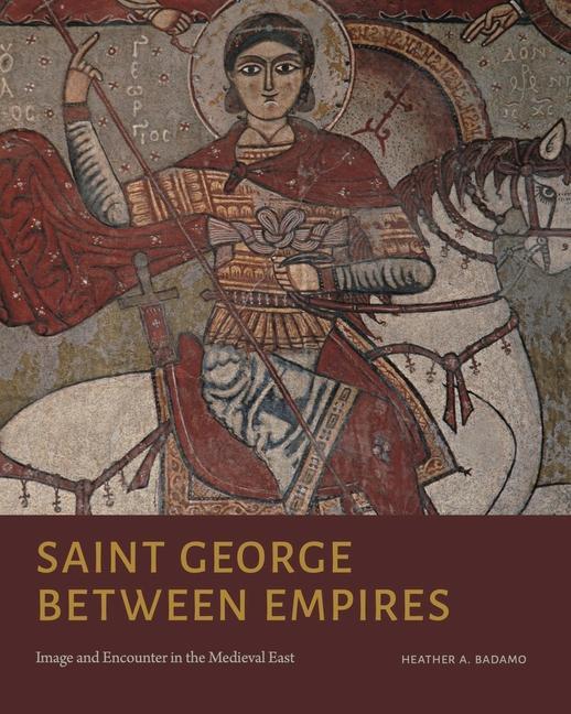Knjiga Saint George Between Empires Badamo